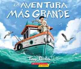 Cover image for La aventura más grande (The Greatest Adventure)