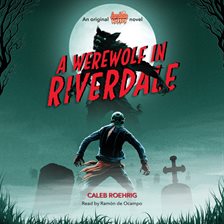 Cover image for A Werewolf in Riverdale