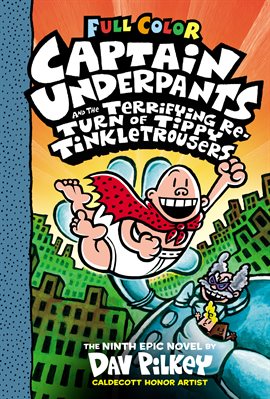 Cover image for Captain Underpants and the Terrifying Return of Tippy Tinkletrousers