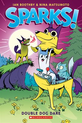 Cover image for Sparks! Double Dog Dare