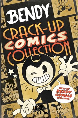 Cover image for Bendy: Crack-Up Comics Collection