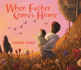 Cover image for When Father Comes Home