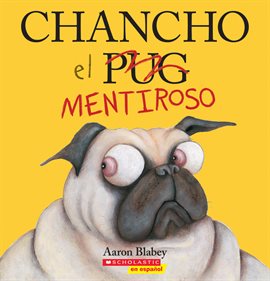 Cover image for Chancho el mentiroso (Pig the Fibber)