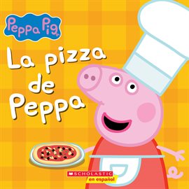 Imagen de portada para pizza de Peppa (Peppa's Pizza Party)