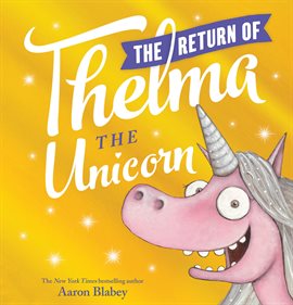 Cover image for The Return of Thelma the Unicorn