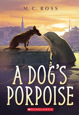 Cover image for A Dog's Porpoise