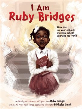 Cover image for I Am Ruby Bridges