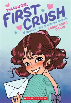 The New Girl: First Crush The New Girl: First Crush