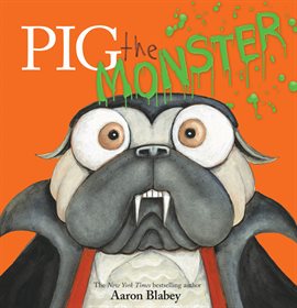 Cover image for Pig the Monster