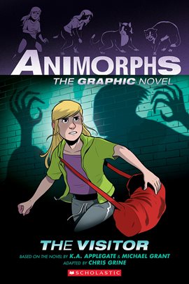 Cover image for The Visitor: A Graphic Novel (Animorphs #2)