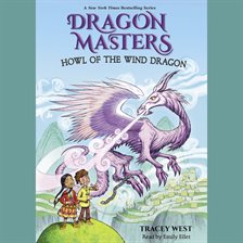 Imagen de portada para Howl of the Wind Dragon