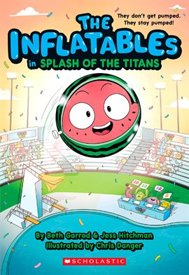 Imagen de portada para The Inflatables in Splash of the Titans
