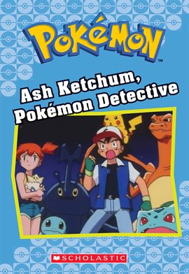 Cover image for Ash Ketchum, Pokémon Detective