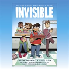 Cover image for Invisible: A Graphic Novel