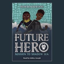 Cover image for Mission to Shadow Sea (Future Hero #2)