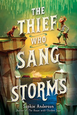 Imagen de portada para The Thief Who Sang Storms