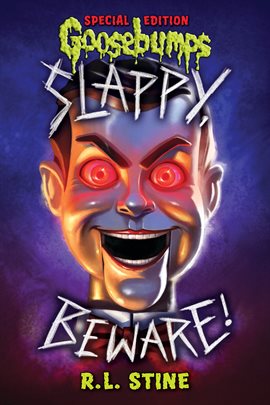 Imagen de portada para Slappy, Beware! (Goosebumps Special Edition)