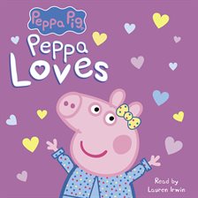 Cover image for Peppa Loves