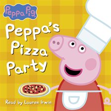 Imagen de portada para Peppa's Pizza Party