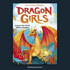 Cover image for Azmina the Gold Glitter Dragon