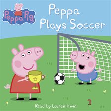 Cover image for Peppa Plays Soccer