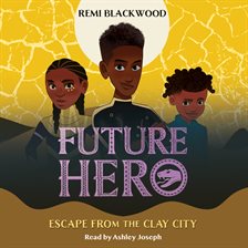 Cover image for Escape From the Clay City