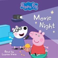 Cover image for Peppa Pig: Movie Night