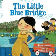 Cover image for The Little Blue Bridge (Little Ruby's Big Ideas)