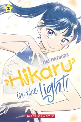 Hikaru in the Light! Vol. 2
