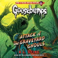 Cover image for Attack of the Graveyard Ghouls