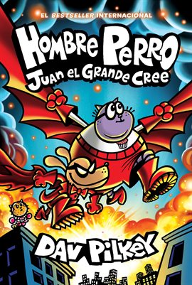 Hombre Perro: Juan el Grande cree