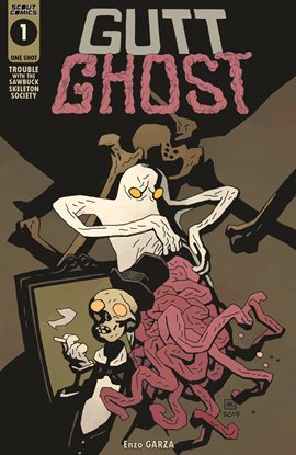Imagen de portada para Gutt Ghost: Trouble with the Sawbuck Skeleton Society