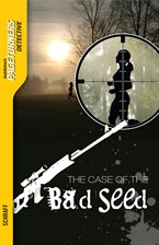 Cover image for The Case Of The Bad Seed