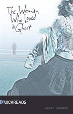 Cover image for The Woman Who Loved A Ghost