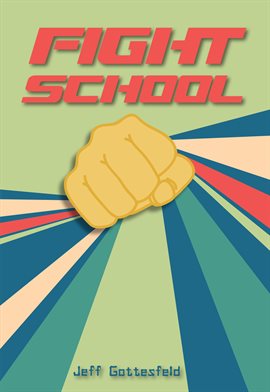 Cover image for Fight School