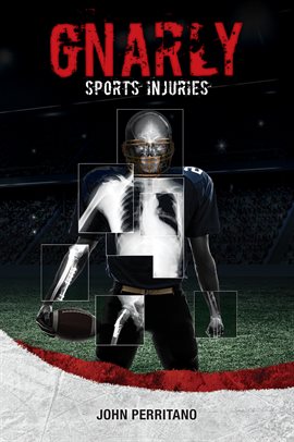 Imagen de portada para Gnarly Sports Injuries