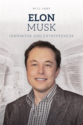Cover image for Elon Musk: Innovator and Entrepreneur