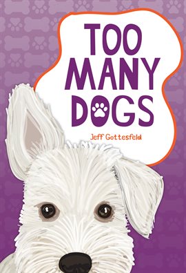 Cover image for Too Many Dogs