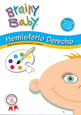 Cover image for Brainy Baby - Right Brain: "Hemisferio Derecho"