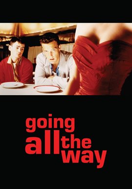 Imagen de portada para Going All the Way
