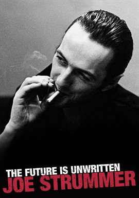Imagen de portada para Joe Strummer: The Future is Unwritten