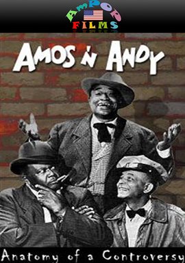 Cover image for Amos & Andy: Anatomy of Controversy