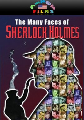 Cover image for The Many Faces Of Sherlock Holmes