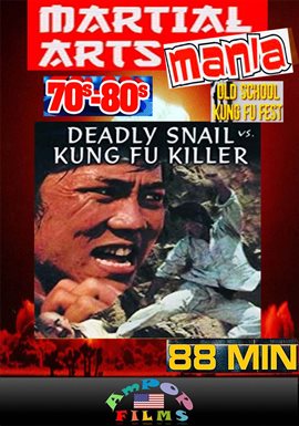 Deadly Snail vs. Kung Fu Killer