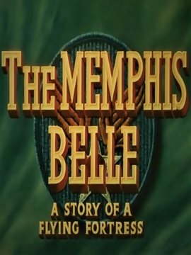 Imagen de portada para The Memphis Belle: A Story of a Flying Fortress