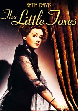 The Little Foxes