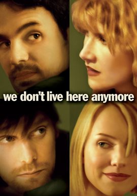 Cover image for We Don't Live Here Anymore