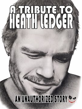 Cover image for Heath Ledger: A Tribute