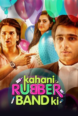 Kahani Rubberband Ki