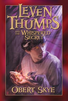 Cover image for Leven Thumps and the Whispered Secret